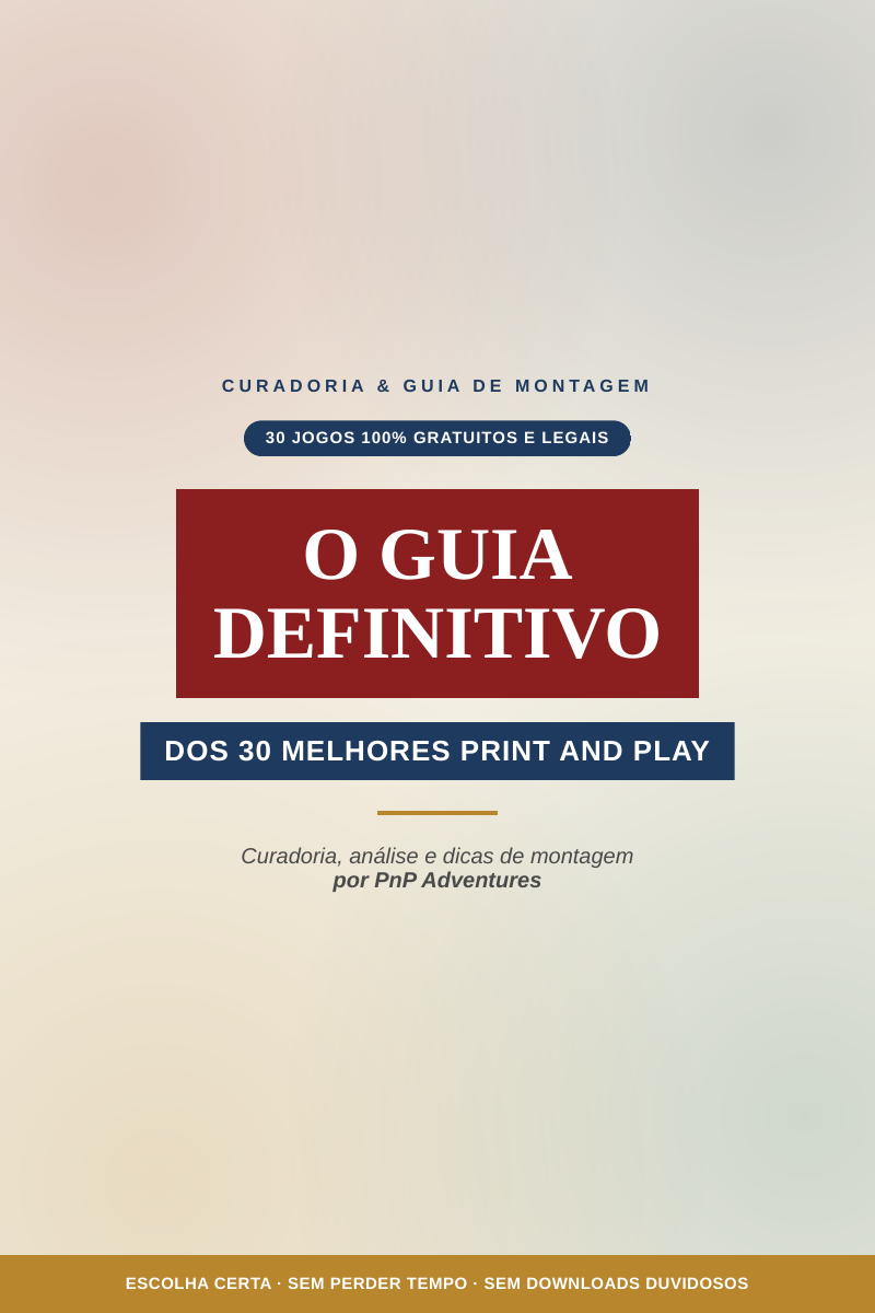 Capa do Guia Definitivo dos 30 Melhores Print and Play
